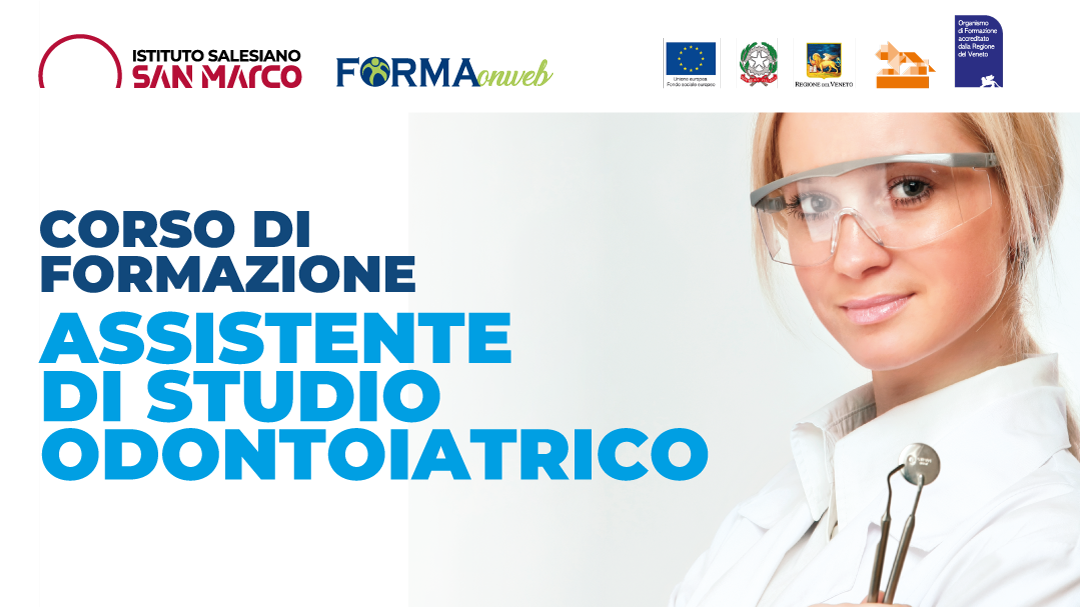 Corso di formazione Assistente di studio Odontoiatrico 2021 – Treviso
